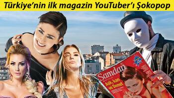 Türkiye'nin ilk magazin YouTuber'ı Şokopop: En çok Yıldız-Sezen küslüğü merak ediliyor
