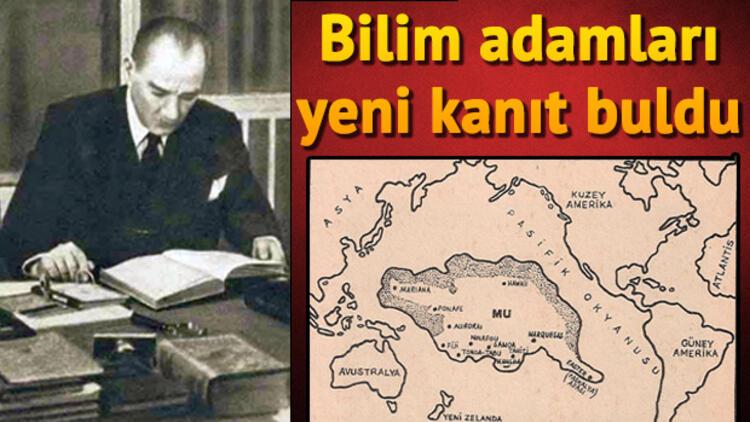 Atatürk'ün araştırdığı kayıp kıta bulundu MU?
