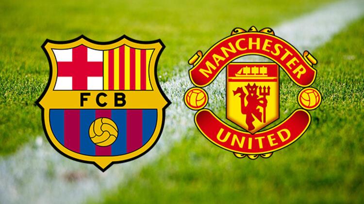 Barcelona Manchester United maÃ§Ä± ne zaman saat kaÃ§ta ve hangi kanalda?