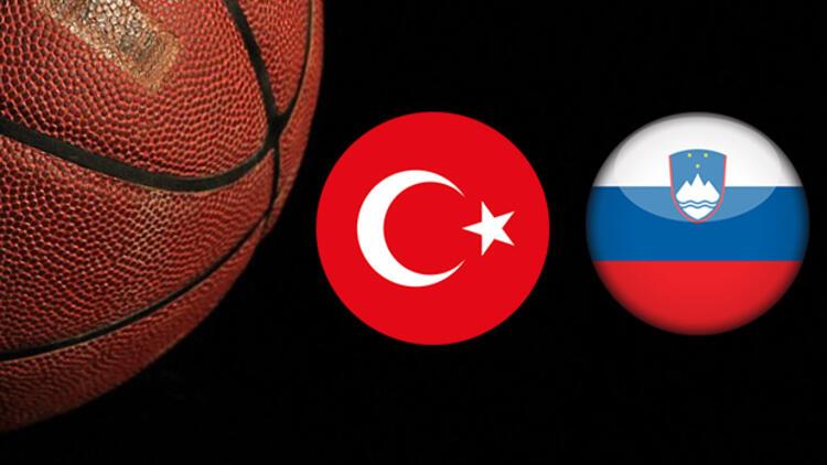 TÃ¼rkiye Slovenya KadÄ±nlar Avrupa Basketbol ÅampiyonasÄ± maÃ§Ä± ne zaman saat kaÃ§ta ve hangi kanalda?