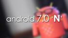 Android 7.0 N'nin ilk görüntüleri ortaya çıktı